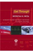 Get Through MCEM Part A: MCQs