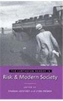 Earthscan Reader in Risk and Modern Society