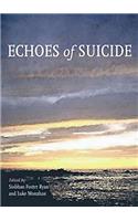 Echoes of Suicide