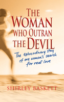 The Woman Who Outran the Devil