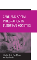 Care and Social Integration in European Societies