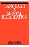 Language in Mental Retardation