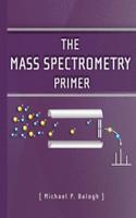 Mass Spectrometry Primer