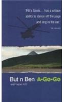 But N Ben A-Go-Go