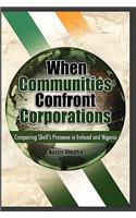 When Communities Confront Corporations
