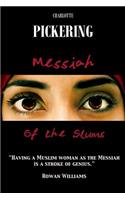 Messiah of the Slums