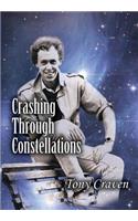 Crashing Through Constellations