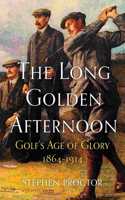 Long Golden Afternoon
