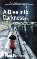 Dive Into Darkness