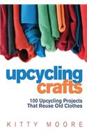 Upcycling Crafts (4th Edition)