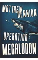 Operation Megalodon