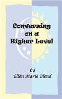 Conversing on a Higher Level: A Shared Soul Concept