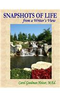 Snapshots of Life from a Writer's View
