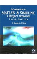 Introduction to MATLAB & SIMULINK: A Project Approach: A Project Approach