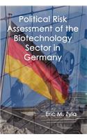 Political Risk Assessment of the Biotechnology Sector in Germany