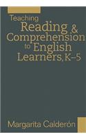 Teaching Reading & Comprehension to English Learners, K-5