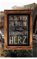 The Last Block in Harlem