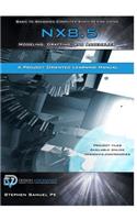 Basic to Advanced Computer Aided Design Using NX 8.5
