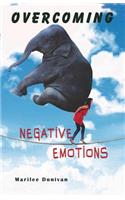 Overcoming Negative Emotions