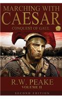 Marching With Caesar-Conquest of Gaul