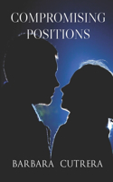 Compromising Positions
