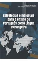 Estratégias e materiais para o ensino de Português como Língua Estrangeira