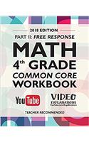 Argo Brothers Math Workbook, Grade 4: Common Core Free Response (4th Grade) 2017 Editionn