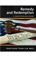 Remedy and Redemption
