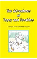 Adventures of Topsy and Sunshine