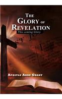 Glory of Revelation: This coming Glory