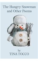 Hungry Snowman and Other Poems