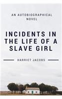 Incidents in the Life of a Slave Girl