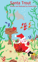 Santa Trout