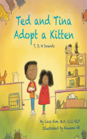Ted and Tina Adopt a Kitten