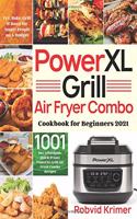 PowerXL Grill Air Fryer Combo Cookbook for Beginners 2021
