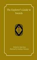 Explorer's Guide to Swords
