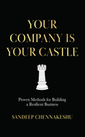 Your Company Is Your Castle