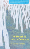 Mouth Is Also a Compass
