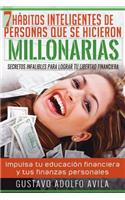 7 Habitos Inteligentes de Personas Que Se Hicieron Millonarias