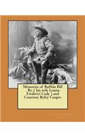 Memories of Buffalo Bill . By