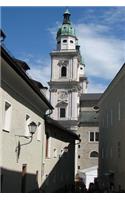 A Narrow Alley by a Clock Tower is Salzburg, Austria Journal: Take Notes, Write Down Memories in this 150 Page Lined Journal