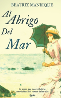 Al abrigo del mar
