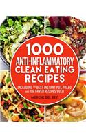 1000 Anti Inflammatory clean eating recipes