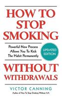 How To Stop Smoking Without Withdrawals