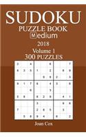 300 Medium Sudoku Puzzle Book - 2018