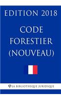 Code Forestier (Nouveau): Edition 2018