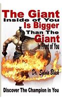 The Giant Inside of You Is Bigger Than the Giant in Front of You  Discover the Champion in You