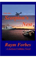 Into the Scorpion's Nest