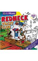 Color W/Music Redneck Yacht CL