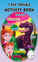 T-Rex Trouble - Activity Book